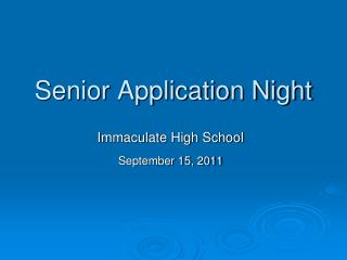 Senior Application Night
