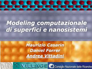 Modeling computazionale di superfici e nanosistemi