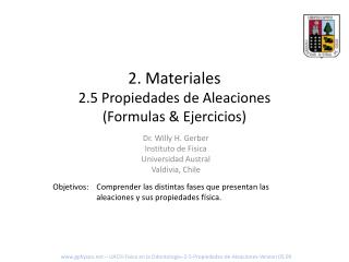 2 . Materiales 2.5 Propiedades de Aleaciones (Formulas & Ejercicios)