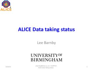 ALICE Data taking status
