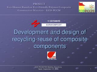 Development and design of recycling-reuse of composite components