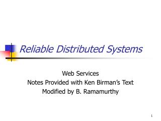 Reliable Distributed Systems