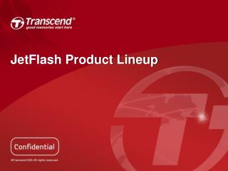 JetFlash Product Lineup