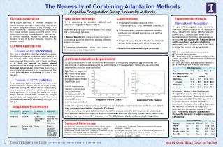 The Necessity of Combining Adaptation Methods Cognitive Computation Group, University of Illinois