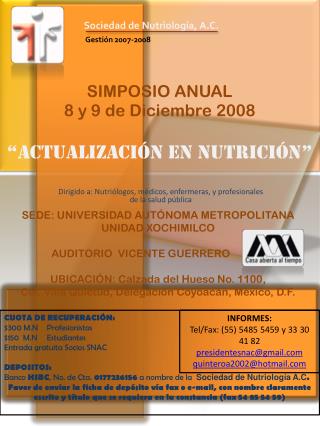 SIMPOSIO ANUAL 8 y 9 de Diciembre 2008 “ACTUALIZACIÓN EN NUTRICIÓN”