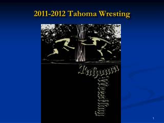2011-2012 Tahoma Wresting