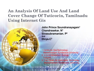 An Analysis Of Land Use And Land Cover Change Of Tuticorin, Tamilnadu Using Internet Gis