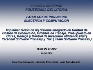 ESCUELA SUPERIOR POLITECNICA DEL LITORAL FACULTAD DE INGENIERIA ELECTRICA Y COMPUTACION
