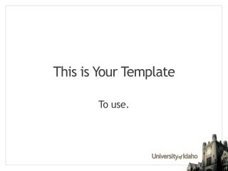 This is Your Template