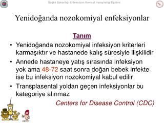 Yenidoğanda nozokomiyal enfeksiyonlar