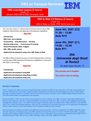 The courses are in English. The event is free of charge.