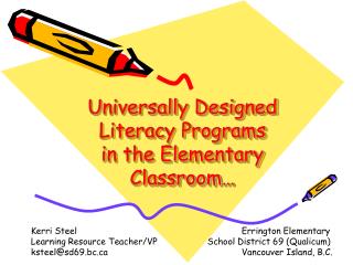 Universally Designed Literacy Programs in the Elementary Classroom…