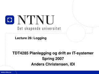 Lecture 26: Logging