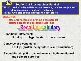 Objectives: Use a transversal in proving lines parallel