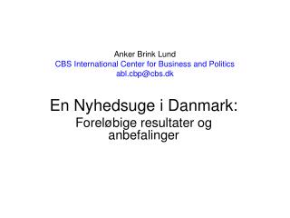 Anker Brink Lund CBS International Center for Business and Politics abl.cbp@cbs.dk