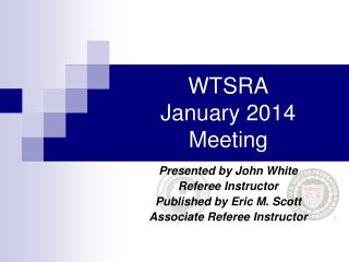 WTSRA January 2014 Meeting