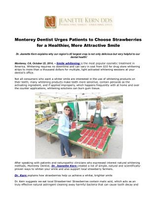 Monterey Dentist Urges Patients to Choose Strawberries for a