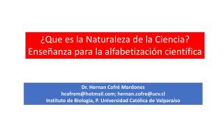 Dr. Hernan Cofré Mardones hcofrem@hotmail; hernan.cofre@ucv.cl