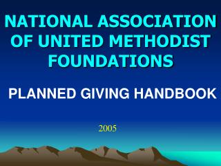 NATIONAL ASSOCIATION OF UNITED METHODIST FOUNDATIONS