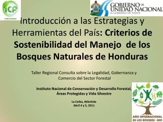 Taller Regional Consulta sobre la Legalidad, Gobernanza y Comercio del Sector Forestal