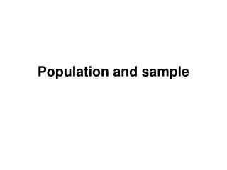 Population and sample