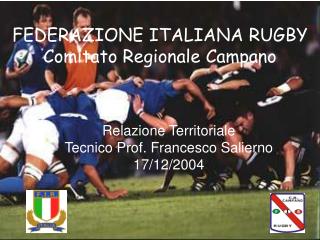 FEDERAZIONE ITALIANA RUGBY Comitato Regionale Campano