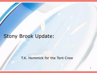 Stony Brook Update:
