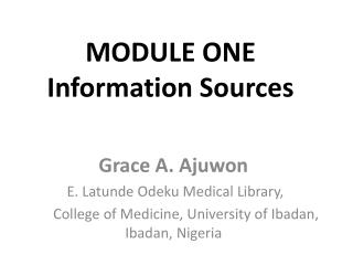 MODULE ONE Information Sources