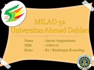 MILAD 52 Universitas Ahmad Dahlan