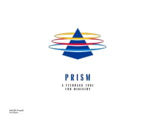 Why Prism