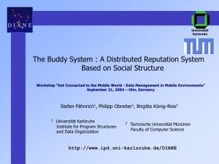 The Buddy System : A Distributed Reputation System Based on Social Structure