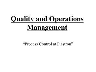 Quality and Operations Management