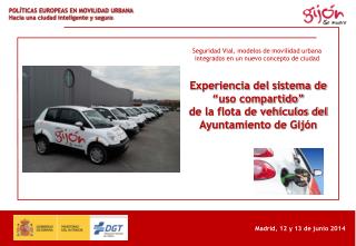 Experiencia del sistema de “uso compartido” de la flota de vehículos del Ayuntamiento de Gijón