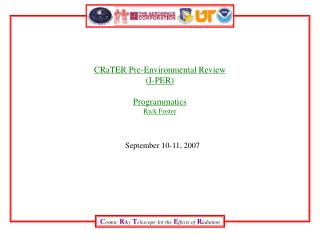 CRaTER Pre-Environmental Review (I-PER) Programmatics Rick Foster