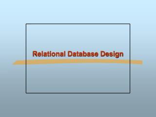 Relational Database Design