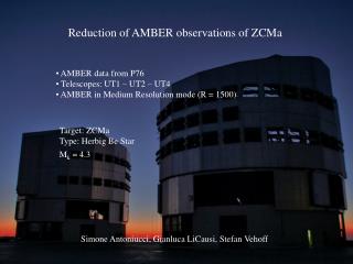 Reduction of AMBER observations of ZCMa