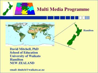 David Mitchell, PhD School of Education University of Waikato Hamilton NEW ZEALAND