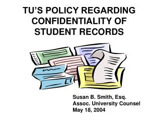 TU’S POLICY REGARDING CONFIDENTIALITY OF STUDENT RECORDS
