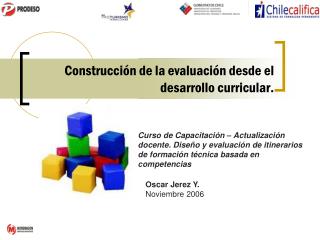 Construcción de la evaluación desde el desarrollo curricular.