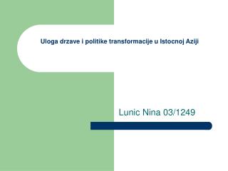 Uloga drzave i politike transformacije u Istocnoj Aziji