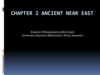 Chapter 2 Ancient Near East