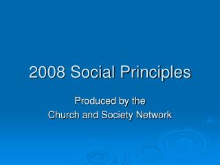 2008 Social Principles