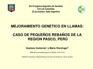 XLII Congreso Argentino de Genetica Foro de Camelidos 23 de Octubre, Salta Argentina