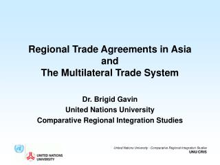 Regional Trade Agreements in Asia and The Multilateral Trade System
