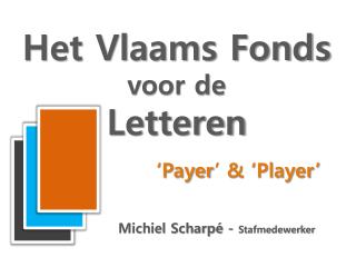 Het Vlaams Fonds voor de Letteren