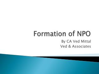 Formation of NPO