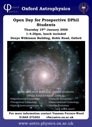Open Day for Prospective DPhil Students Thursday 19 th January 2006 1–4.30pm, lunch included