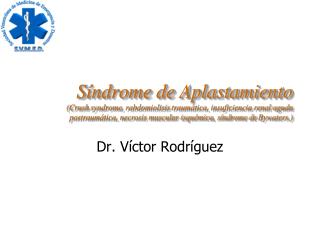 Dr. Víctor Rodríguez