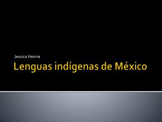 Lenguas indígenas de México