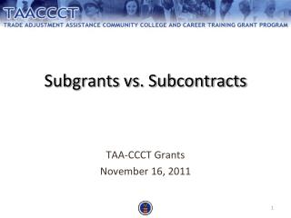 Subgrants vs. Subcontracts
